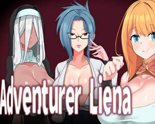Adventurer liena: the targeted girl and her boyfriend free