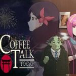 Coffee Talk Tokyo PC Free Download (Final)