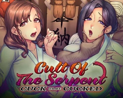 Cult of the serpent: cuck or be cucked free download