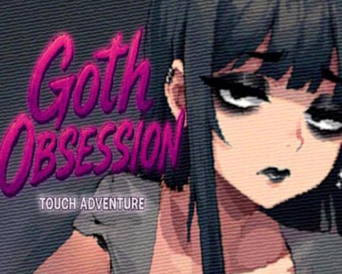 Goth obsession: touch adventure pc free download (final)