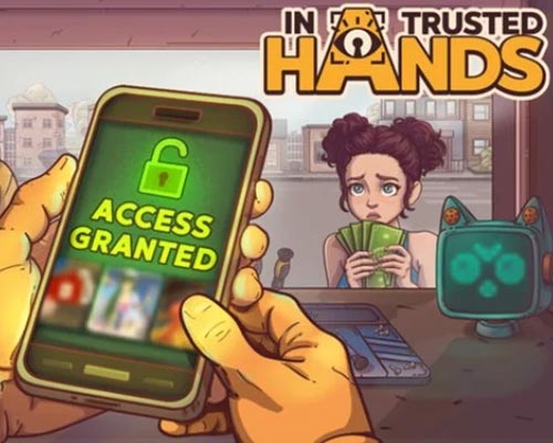 In trusted hands pc free download (final)