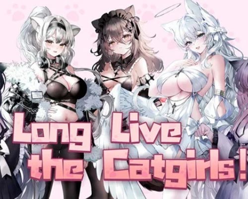 Long live the catgirls！ pc free download (v1.0.7)