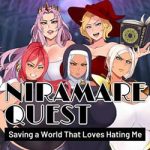 Niramare Quest: Saving a World That Loves Hating Me