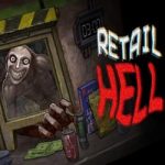 Retail Hell PC Free Download (Final)