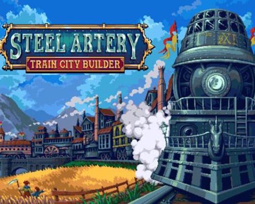 Steel artery: train city builder pc free download (final)