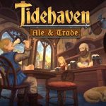 Tidehaven: Ale & Trade PC Free Download (Final)