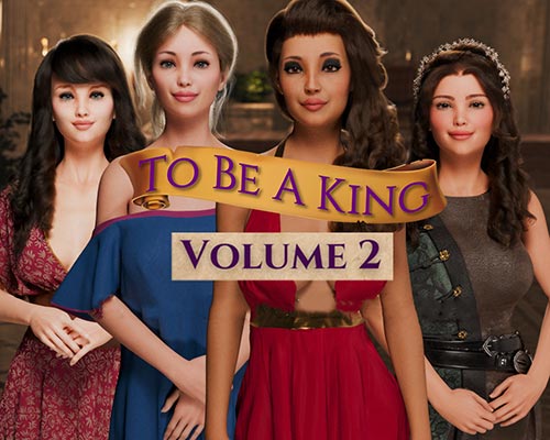 To be a king pc free download (volume 2)