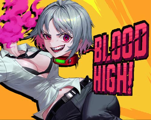 Blood high! pc free download (final)