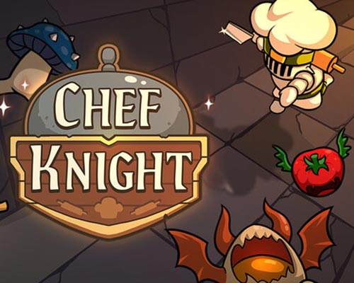Chef knight pc free download (final)