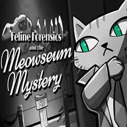 Feline Forensics and the Meowseum Mystery PC (Final)