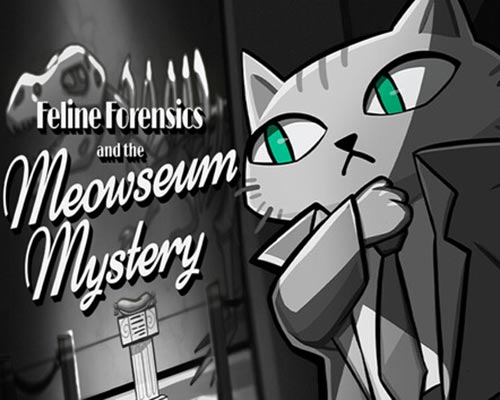 Feline Forensics and the Meowseum Mystery PC (Final)