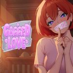 Gagged Love for PC (Build 23703959 Uncensored)