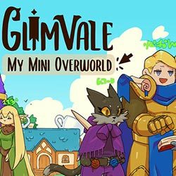 Glimvale : My Mini Overworld for PC (Final)