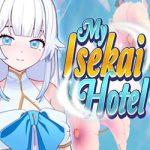 My Isekai Hotel PC Free Download (Final)