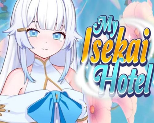 My isekai hotel pc free download (final)