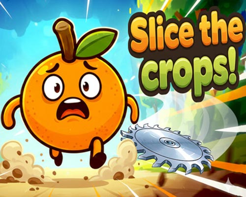 Slice the Crops! for PC (Final version)