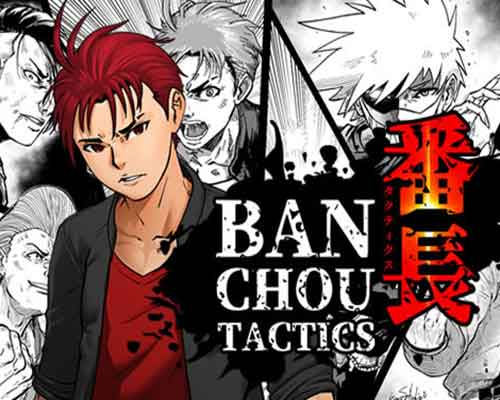 Banchou tactics free download (build 12808878)