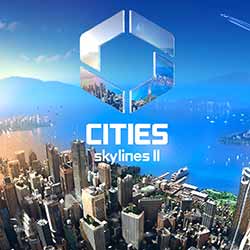 Cities: Skylines II PC Free (v1.6.0f1+Bridges and Ports)