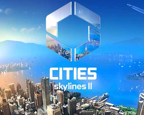 Cities: skylines ii pc free download (v1.5.10f1+bridges and ports)