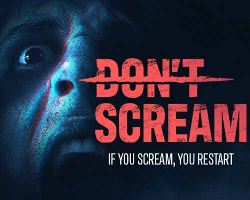 Don't scream pc free download (build 21083891)