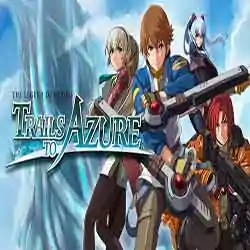 The Legend of Heroes Trails to Azure Download (v1.1.19) The Legend of Heroes Trails to Azure Download (v1.1.19)