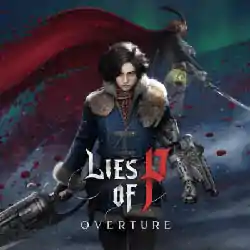 LIES OF P Overture PC Game Free Download