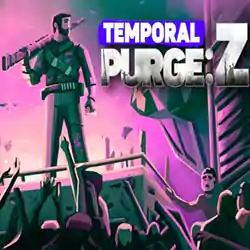 Temporal Purge: Z PC Free Download (Tenoke)